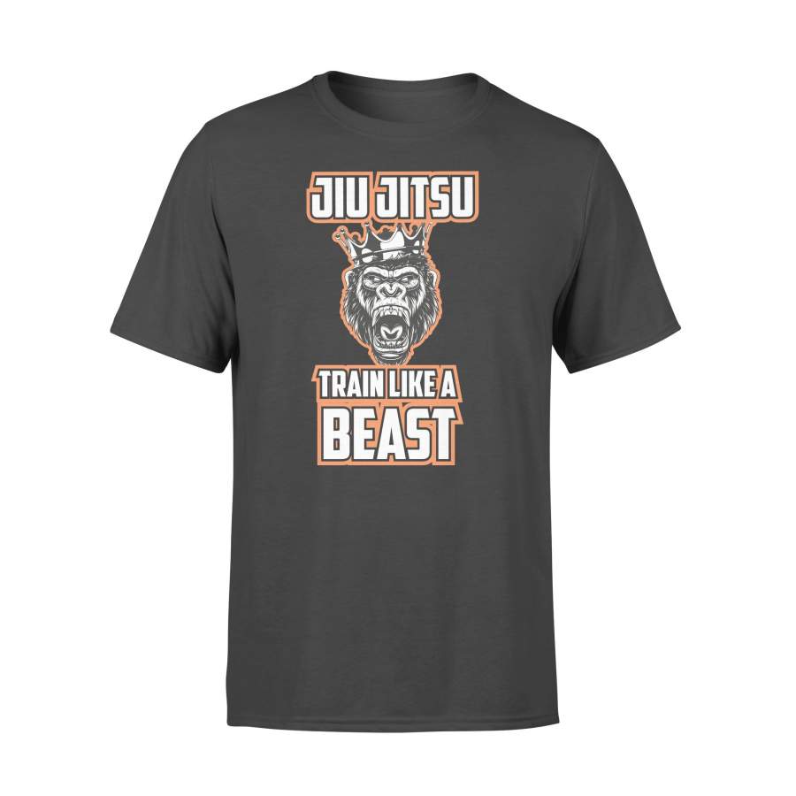 Jiu Jitsu Train Like A Beast T-shirt