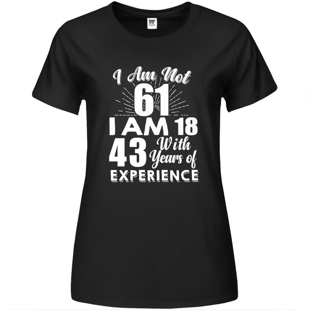 I Am 61 With Years Of Experience 61St Birthday Premium Womens Tshirts