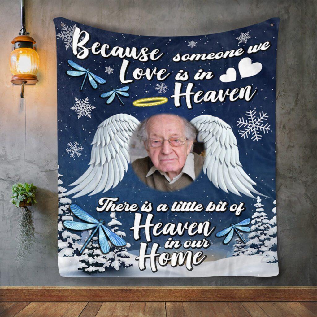 [Personalized Photo] Because Someone We Love Is In Heaven – Best Idea Gift For Dad, Gift For Home Decor, Gift For Family  – Fleece Blanket