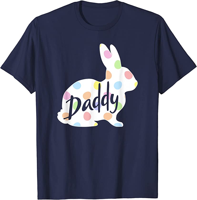 Mens Daddy Bunny Easter Egg Polka Dot Bunny Rabbit Father Dad T-Shirt