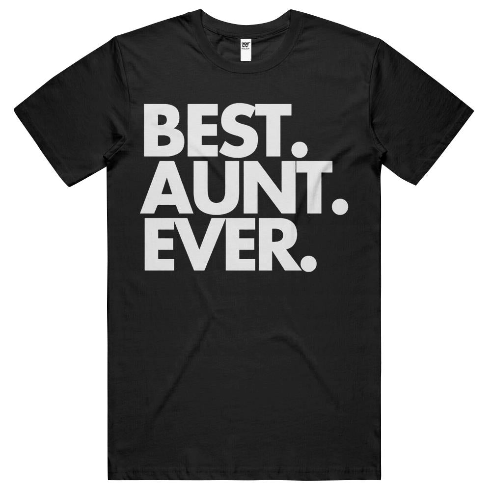 Best Aunt Ever, Aunt Gift, Aunt Tshirt, Aunt Shirt, Aunt T Shirt, Gift For Aunt, World’S Best Aunt, Favorite Aunt T Shirts