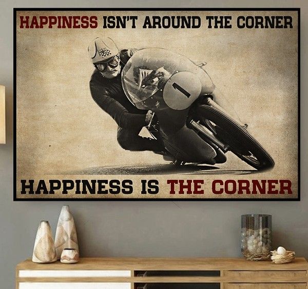 Motorcycle Happiness Isn'T Around The Corner Happiness Is The Corner Home Living Room Wall Decor Horizontal Poster Canvas Y97 Hoodieshaven