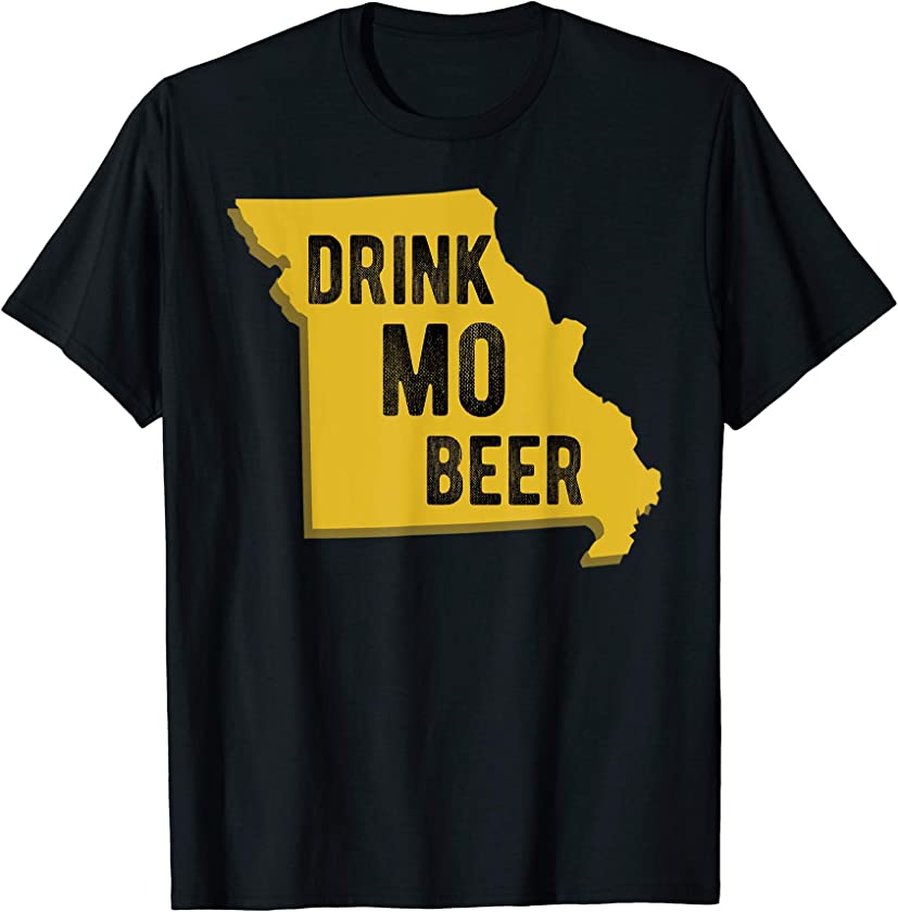 Drink MO Beer State Of Missouri St. Louis Kansas City T-Shirt