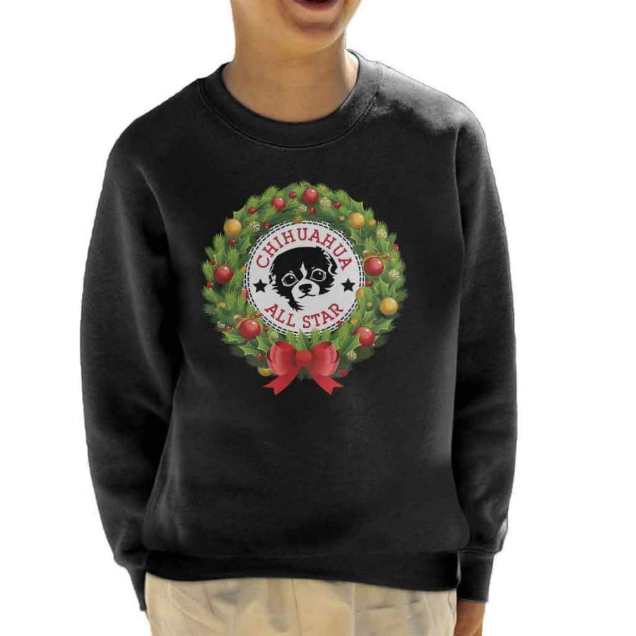 Chihuahua All Star Christmas Wreath Kid’s Sweatshirt