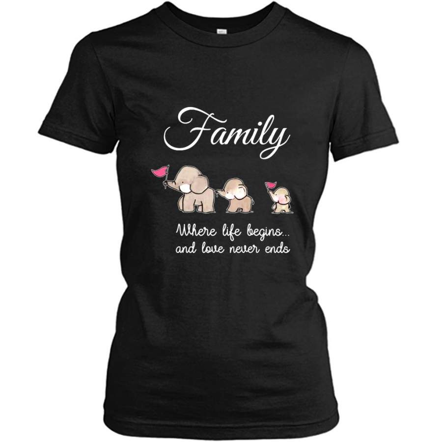 Family Where Life Begins And Love Never Ends, Elephant Lover Funny B – Gildan Women Shirt