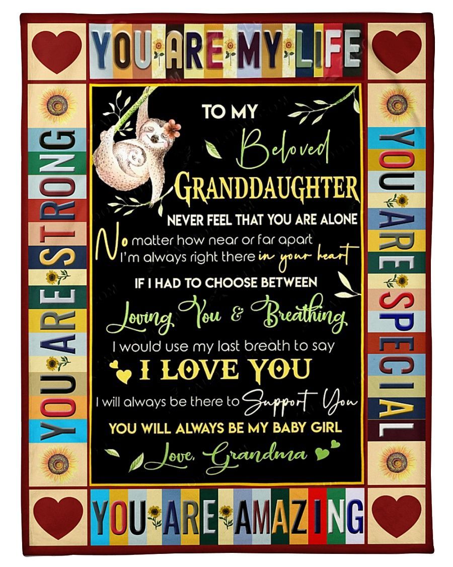 To My Beloved Granddaughter Never Feel That You Are Alone Fleece Blanket Home Decor Bedding Couch Sofa Soft And Comfy Cozy Gift For Family Friend Birthday Gift