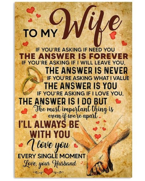 Canvas Poster To My Wife I Will Always Be With You I Love You Wedding Gift Gift For Wife Housewarming Gift Gift For Family Home Decor