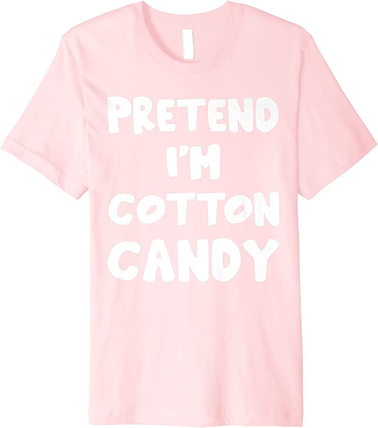 Pretend I’m Cotton Candy lazy matching Halloween Costume Premium T-Shirt