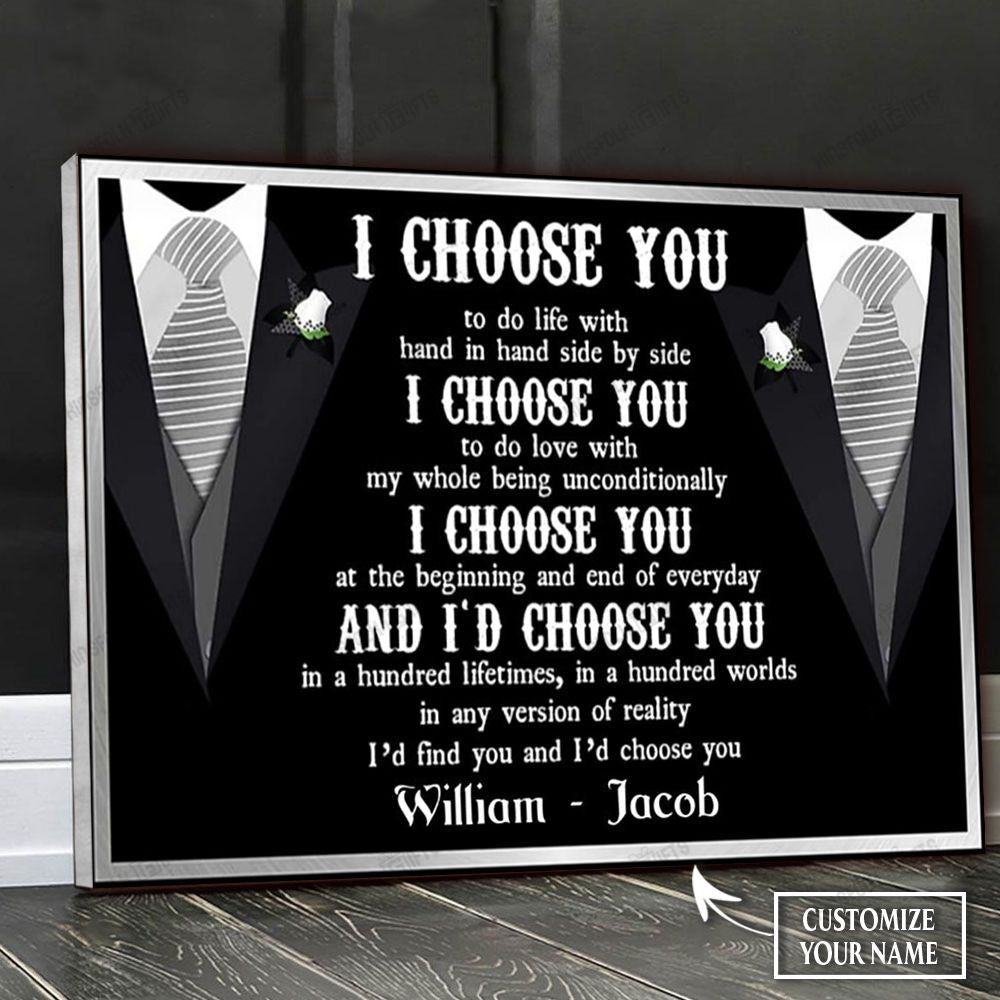 Gay Couple I Choose You-1 Personalized Canvas Poster Wall Art, Poster Print, Canvas Print Wall Decor