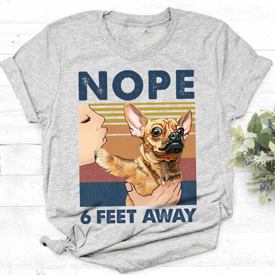 Nope 6 Feet Away Standard Men T-shirt