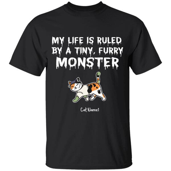 My Life Is Ruled By A Tiny, Furry Monster Halloween Personalized T-Shirt Ts-Tu205