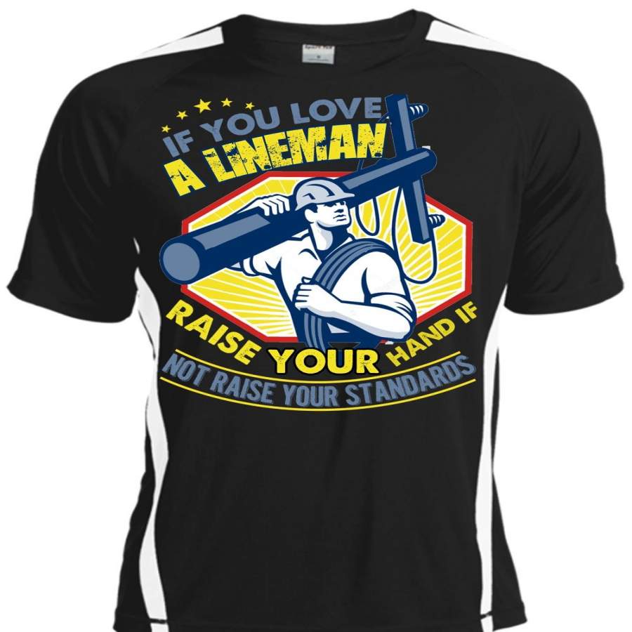 You Love A Lineman T Shirt, Your Hand T Shirt, Cool Shirt