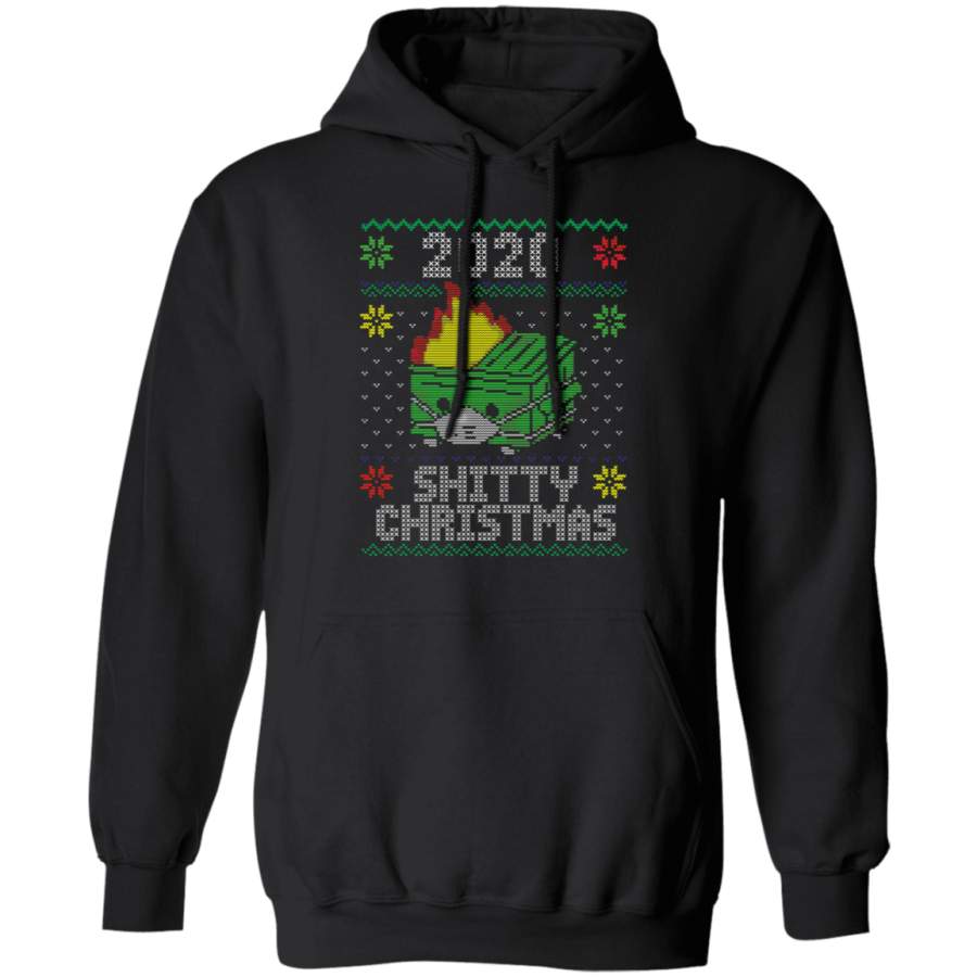 2020 Shitty Christmas Hoodie Funny Christmas Hoodie Holiday Gift For Bestie