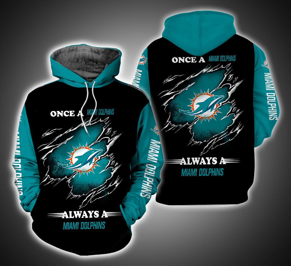 Always a Miami Dolphins Fan 3D Print Hoodie