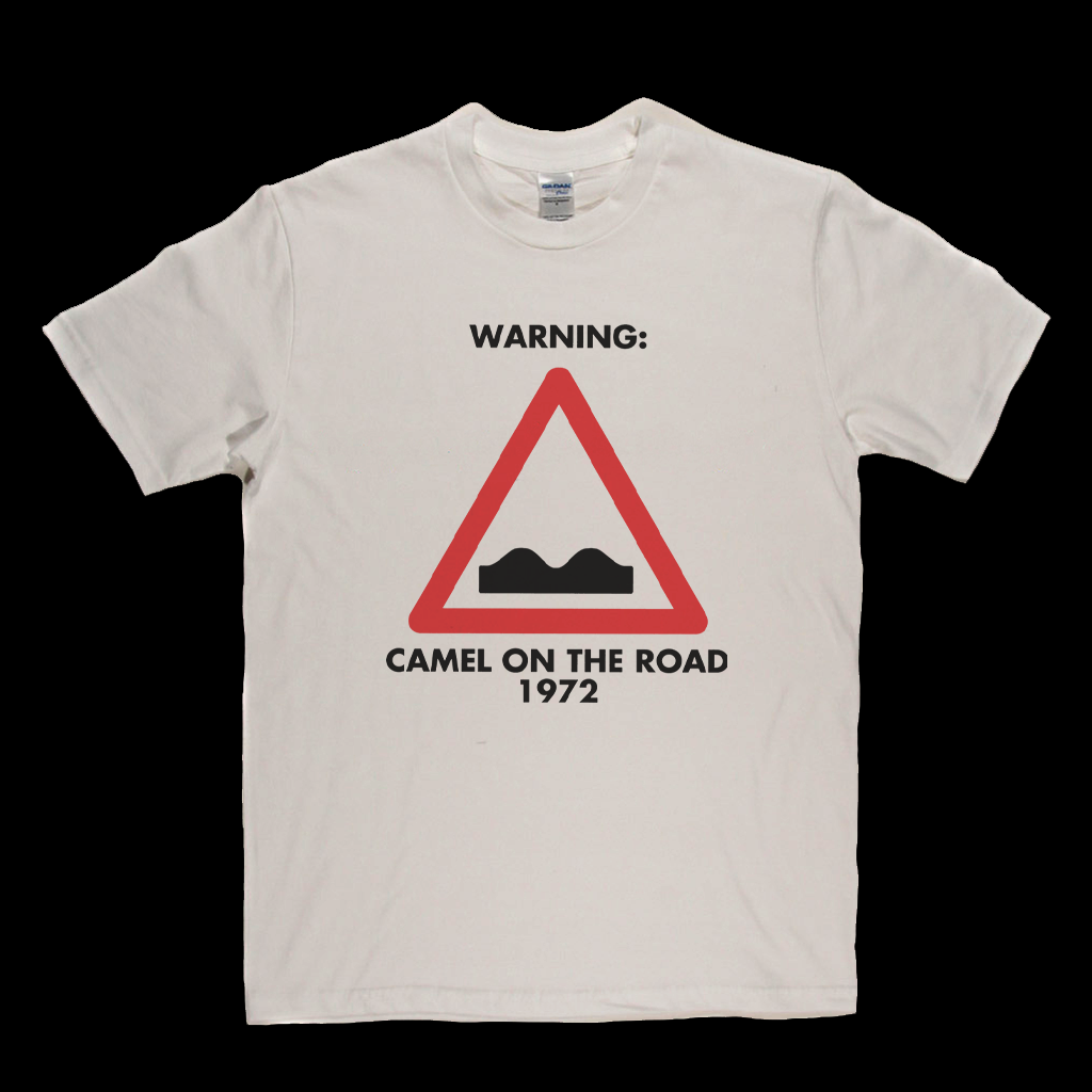 Camel – Warning Camel On The Road 1972 T-Shirt