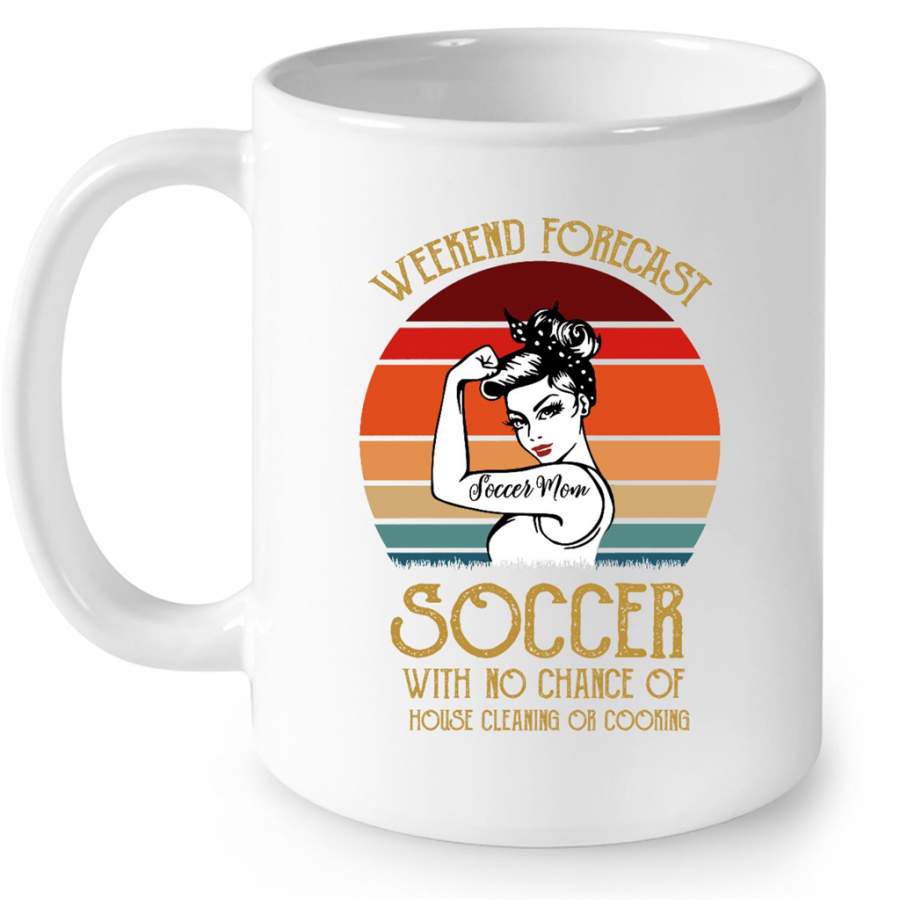 Weekend Forecast Soccer With No Chance Of House Cleaning Or Cooking, Soccer Mom, Sunset Classic Vintage – Full-Wrap Coffee White Mug