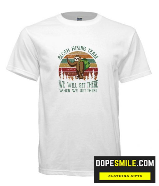 Sloth hiking team cool T Shirt