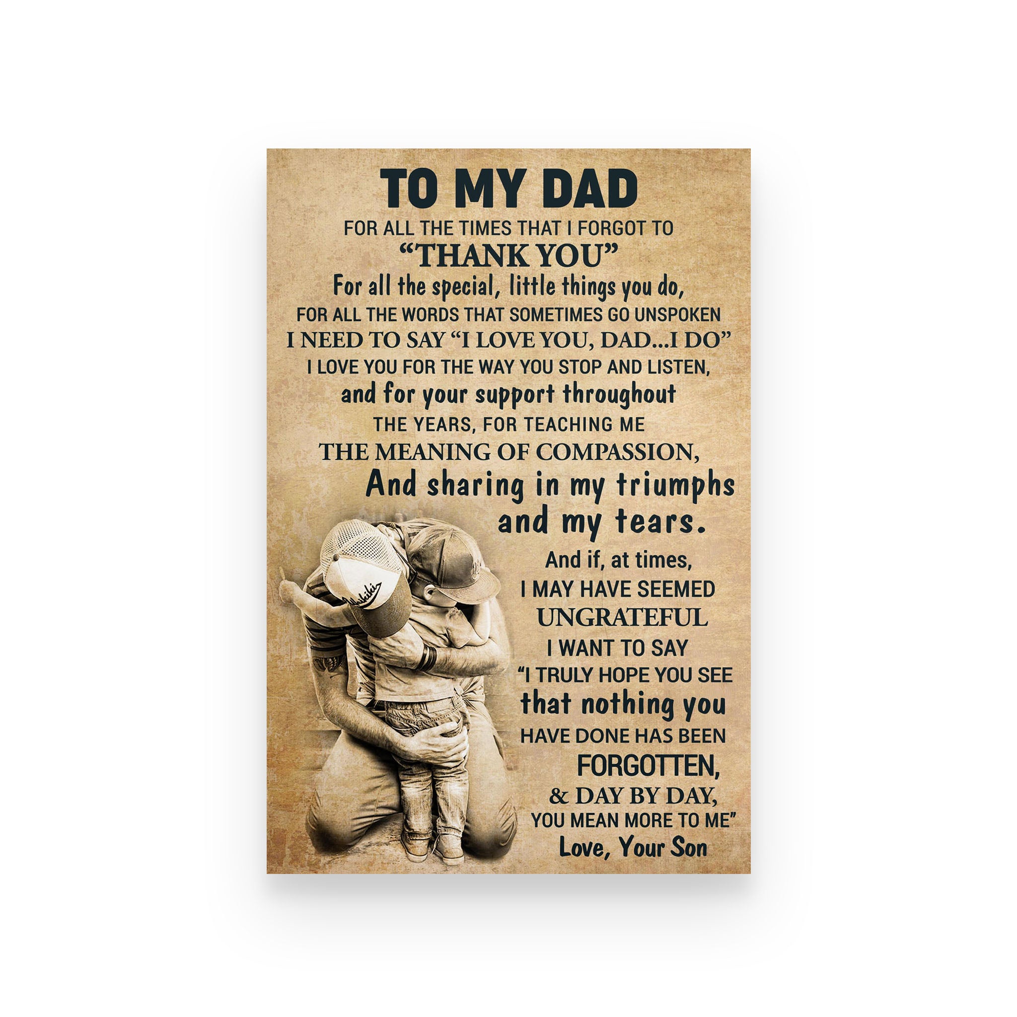 Poster family son fpr dad for all the times that i forgot to thank you