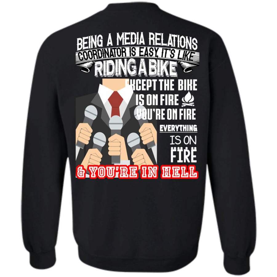 It’s Like Riding A Bike T Shirt, Being A Coordinator Sweatshirt