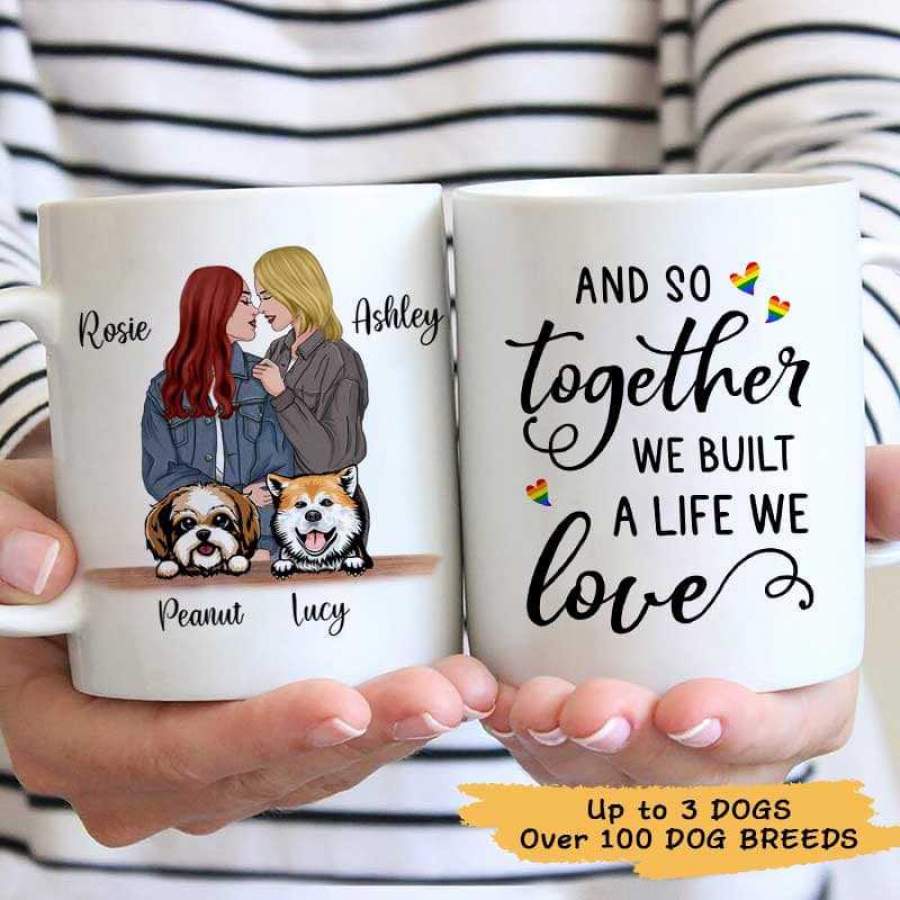 Together Built Life LGBT Couple Dogs Personalized Mug