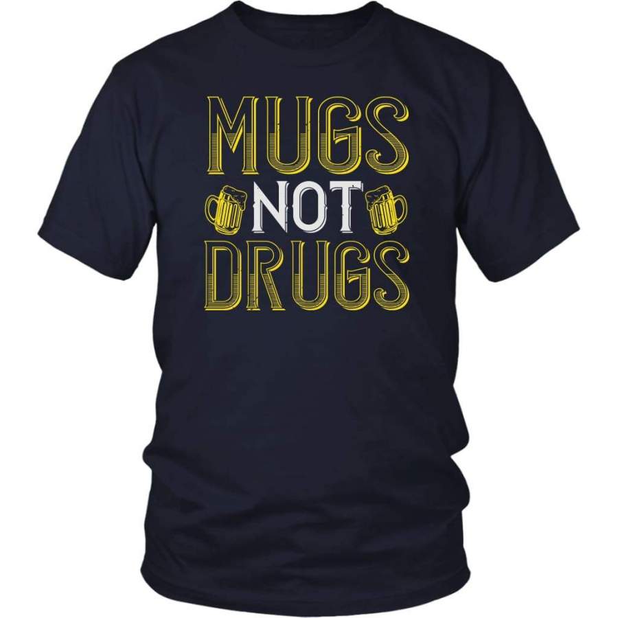 Mugs not drugs t-shirt