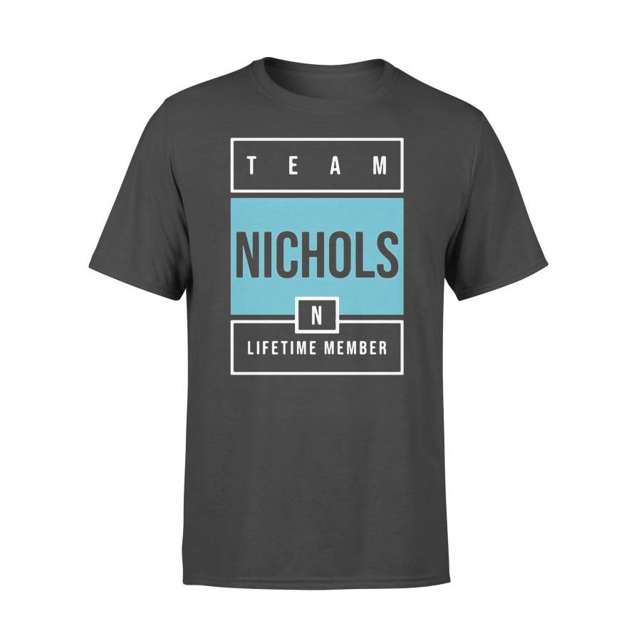 Team Nichols Lifetime Member T-shirt