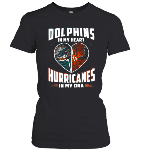 Dolphins In My Heart Hurricanes In My Dna Women’S T-Shirt