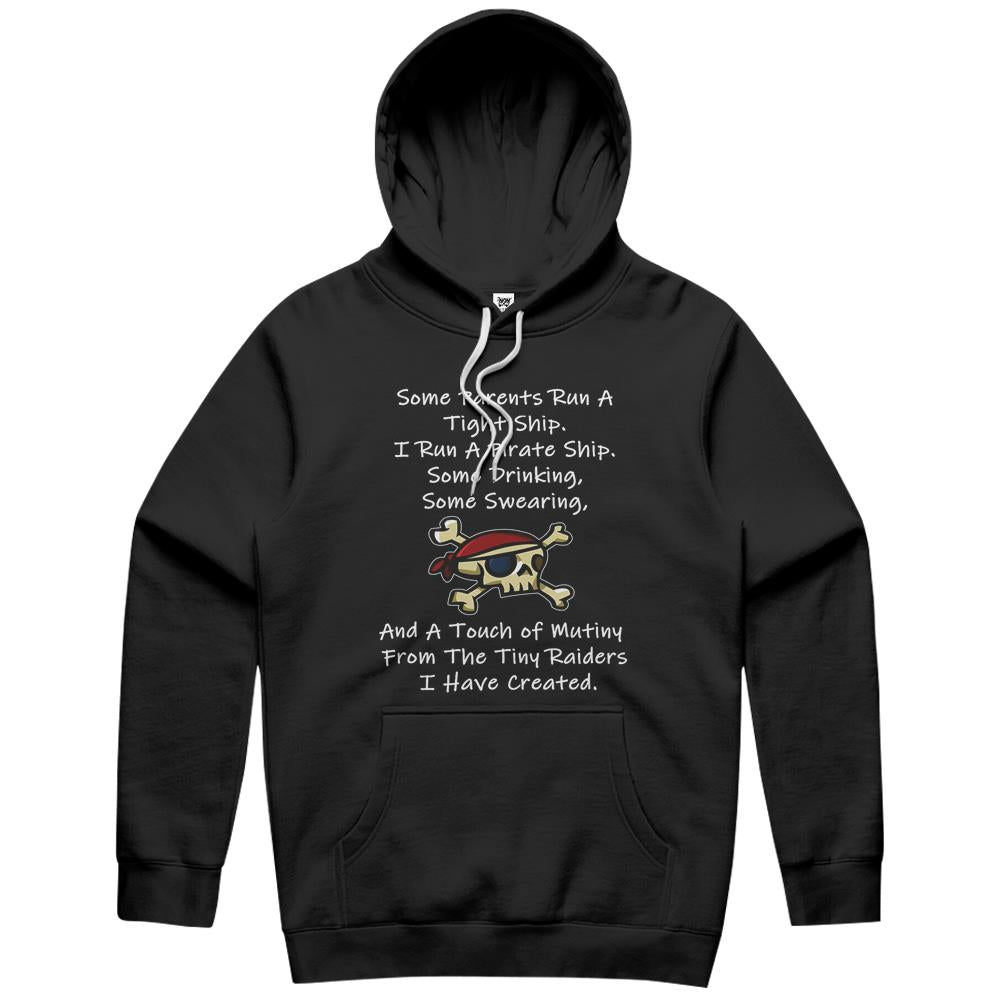 I Run A Pirate Ship, Funny Mom And Dad Parent S Father’S Day Gift Hoodie