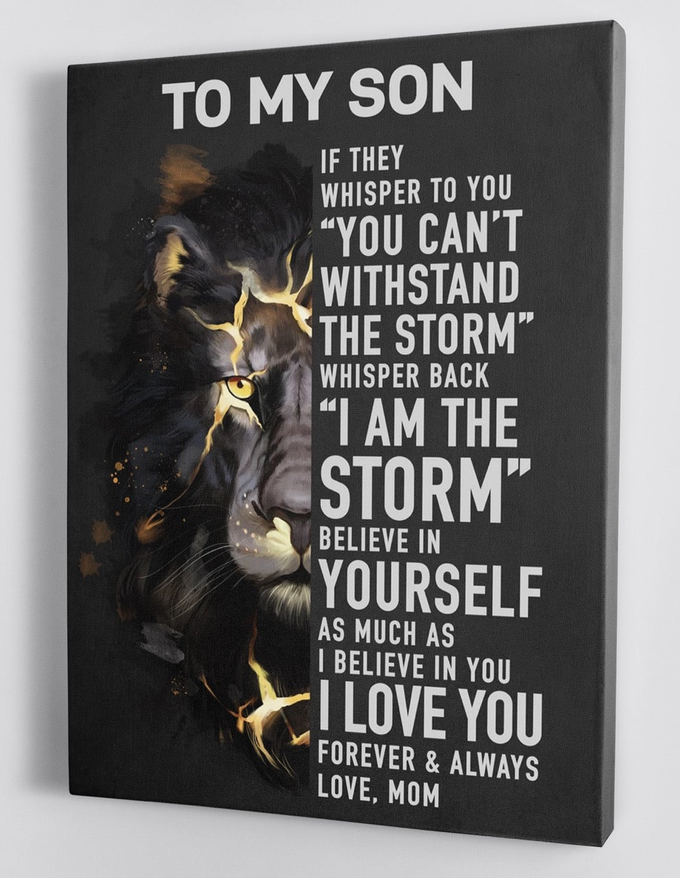 To My Son Canvas Wall Art – Gift For Son From Mom The Lion I Am The Storm Black Version Framed Canvas