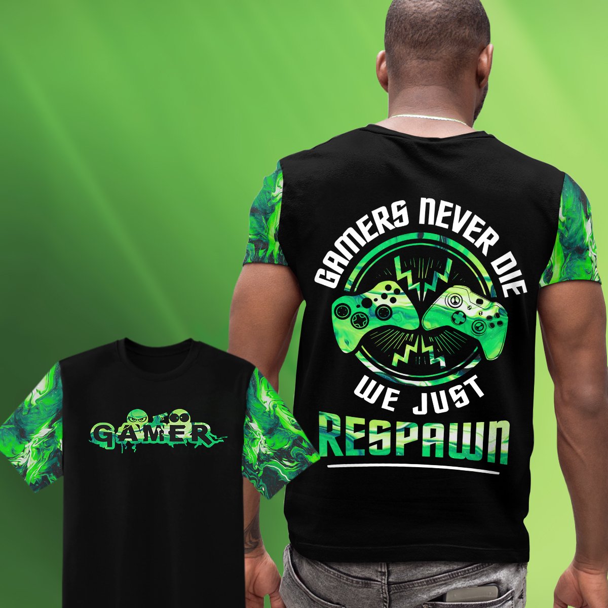 Xbox Gamer Never Die We Just Respawn T-Shirt 3D Hl