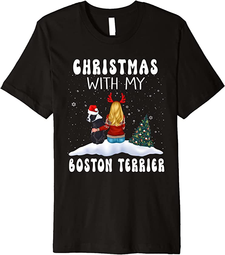 Christmas With My Boston Terrier Dog Puppy Funny Xmas Premium T-Shirt