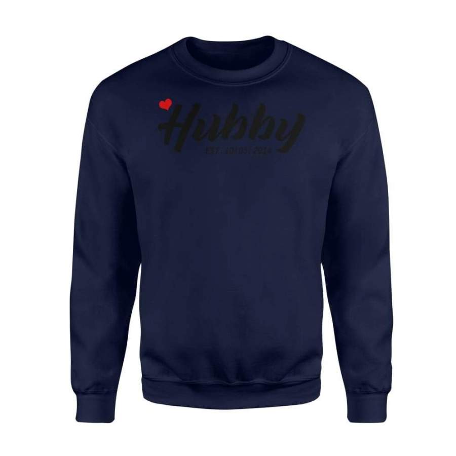 Hubby EST 2014 Anniversary Couples Matching Shirt For Husband – Standard Fleece Sweatshirt