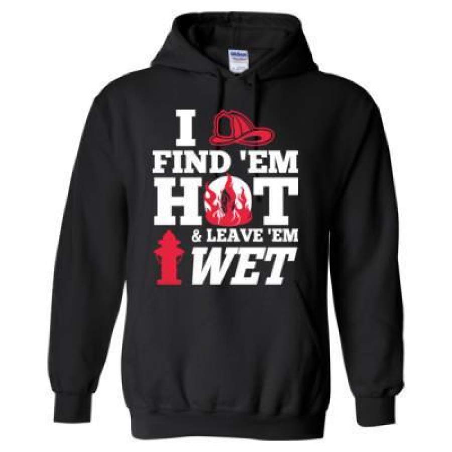 AGR I Find ‘Em Hot & Leave ‘Em Wet – Heavy Blend™ Hooded Sweatshirt