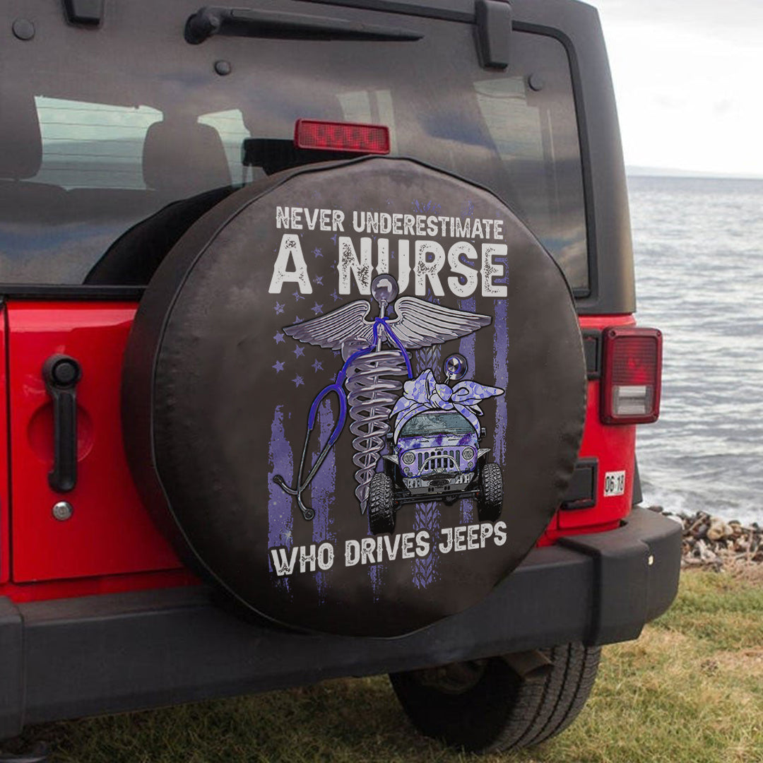 Jeep Never Underestimate A Nurse Who Drives A Jeeps Spare Tire Cover Lt11