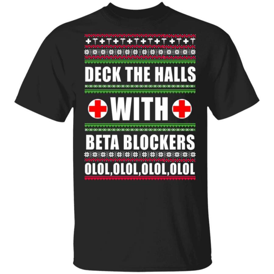 Deck The Halls With Beta Blockers Christmas Sweater