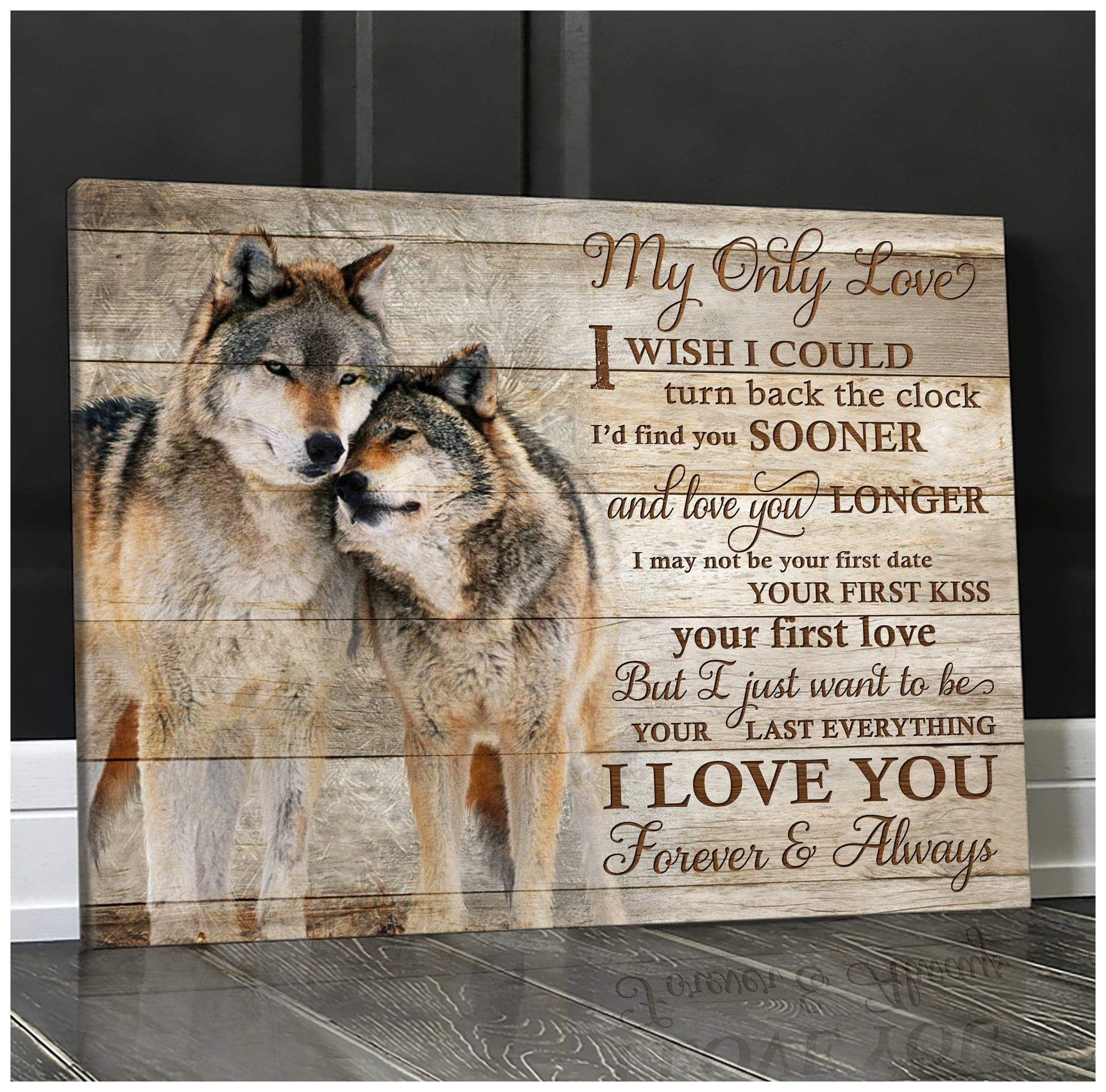 Canvas – Wolf – My Only Love Gift For Family, Wall Art Decor, Canvas Print, Home Decor