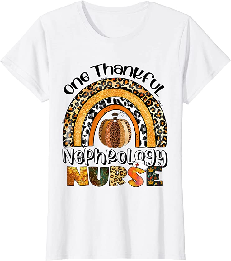 Womens One Thankful Nephrology Nurse Thanksgiving Rainbow Leopard T-Shirt