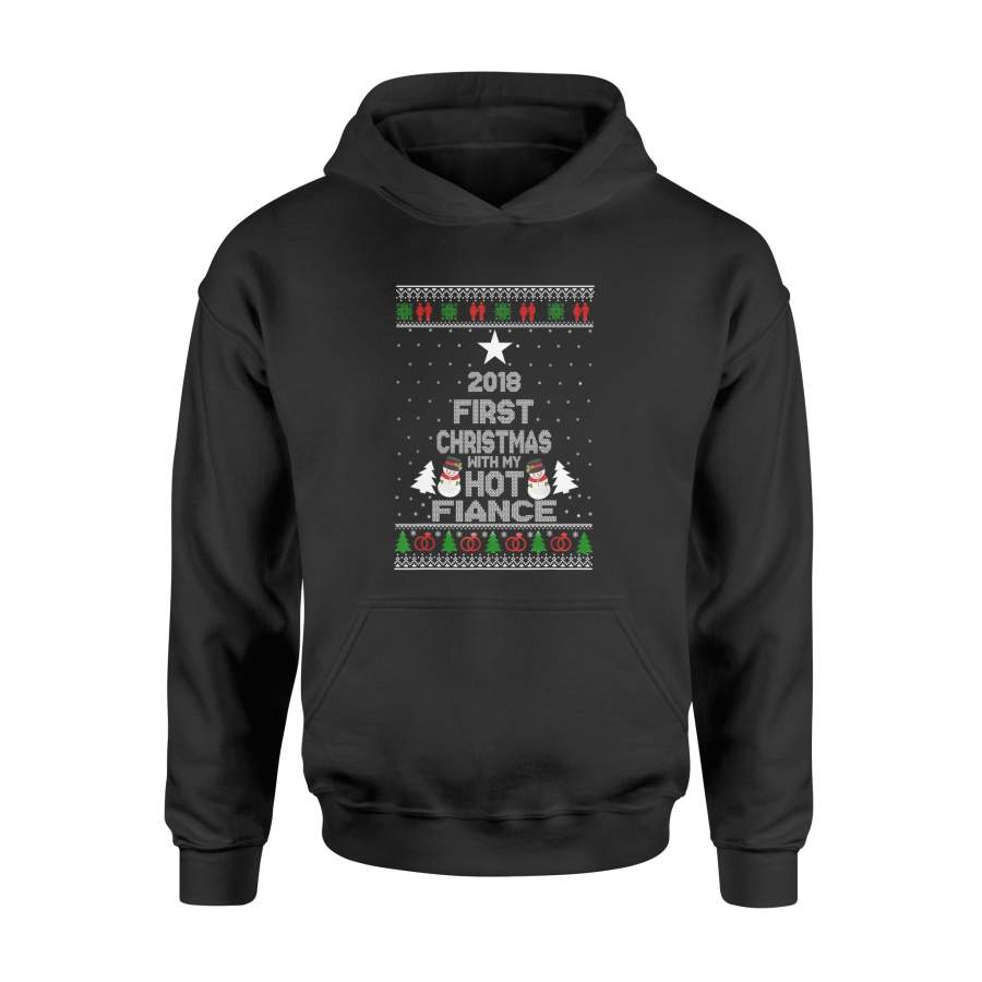 2018 First Christmas With My Hot New Fiance T-shirt – Standard Hoodie