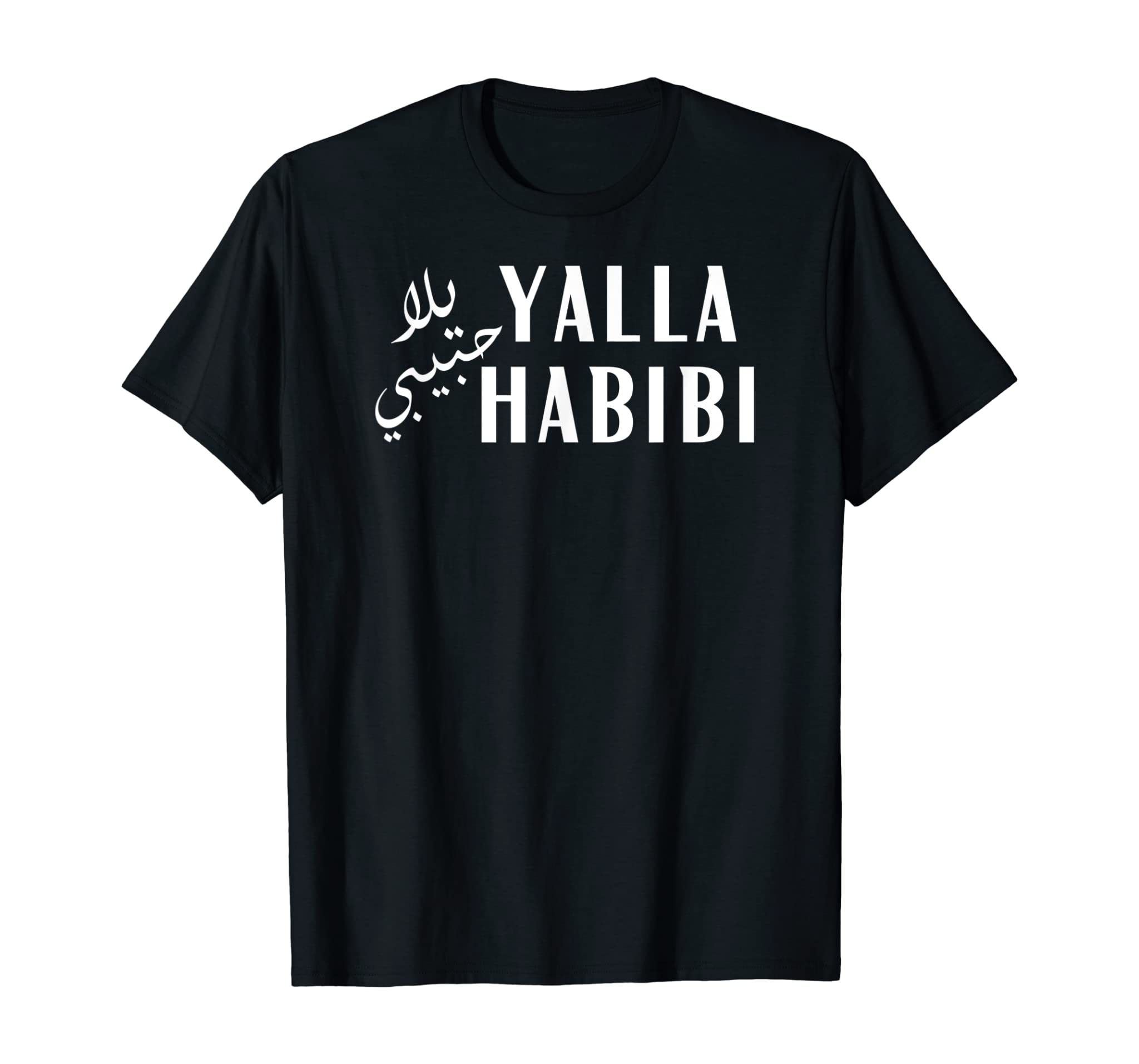 Yalla Habibi For Men Womens Gift Arab Americans T-Shirt