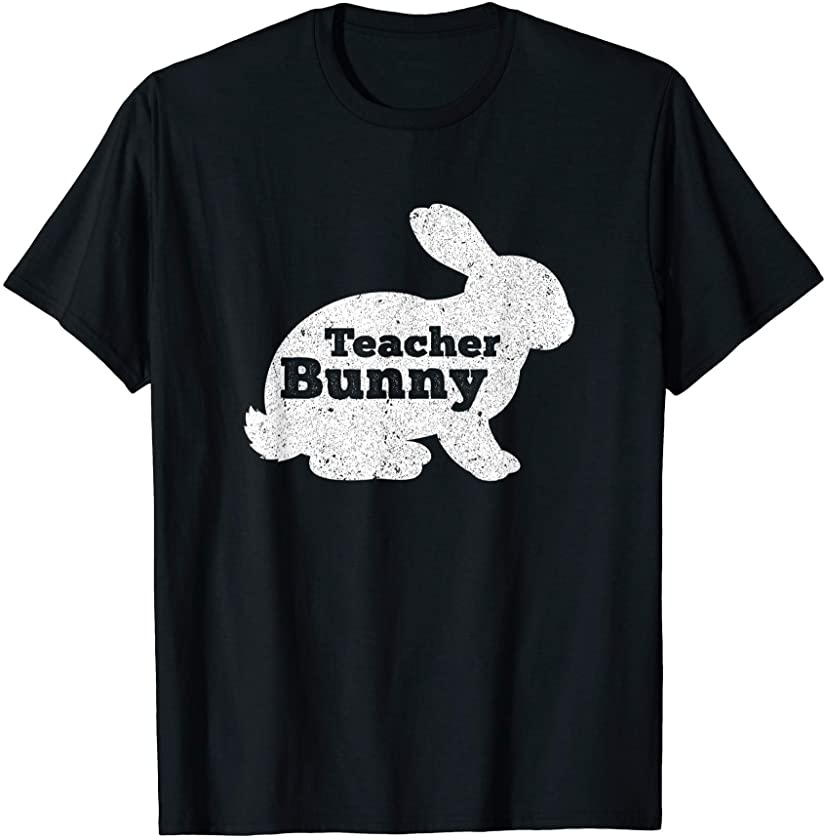 Teacher Bunny Easter Day Rabbit Family Matching Egg Hunt T-Shirt