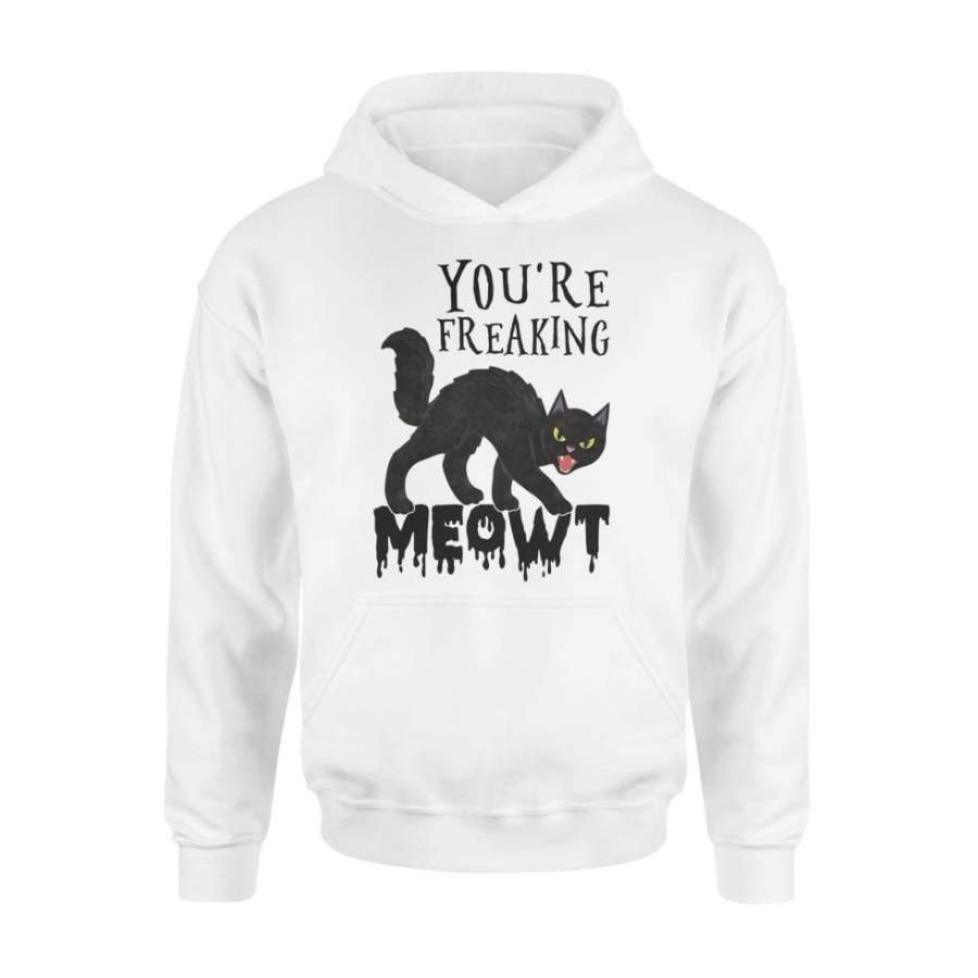 You’re Freaking Meowt Halloween Costume – Standard Hoodie