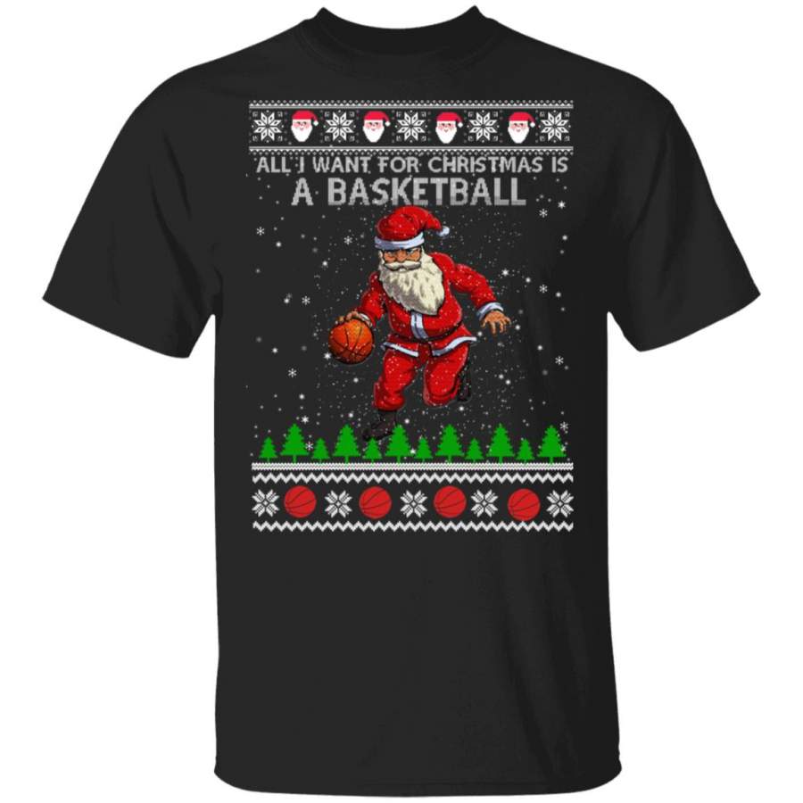 All I Want For Christmas Is A Basketball Santa Ugly Christmas Sweater, Hoodie