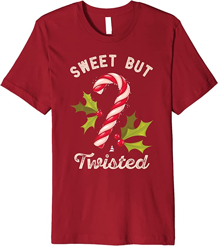 Sweet But Twisted Candy Cane Funny Christmas Holiday Party Premium T-Shirt