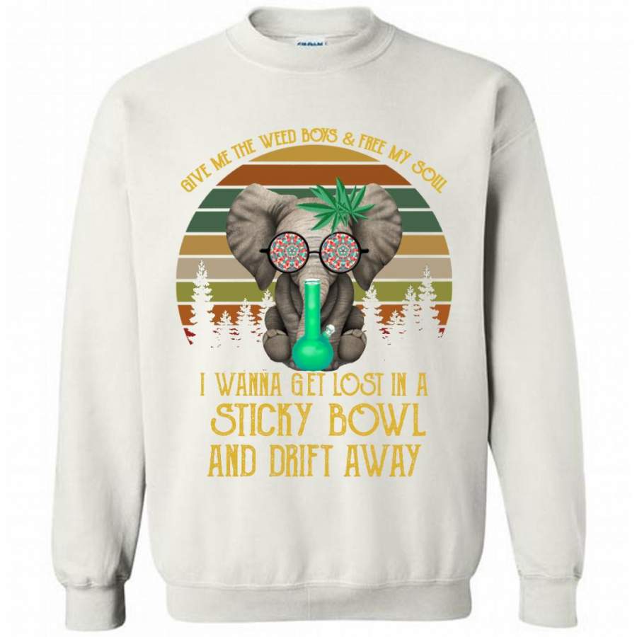 Give Me The Weed Boys And Free My Soul I Wanna Get Lost In A StickY Bowl And Drift Away, Elephant Vintage Classic A – Gildan Crewneck Sweatshirt