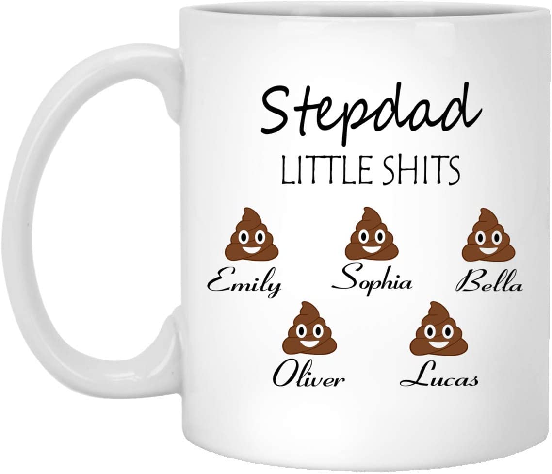 Stepdad Gift Personalized – Stepdad’S Little Shits – Stepdad Funny Mug Customizable – Father’S Day Gift – Gift For Stepdad – Stepdad’S Birthday 11Oz