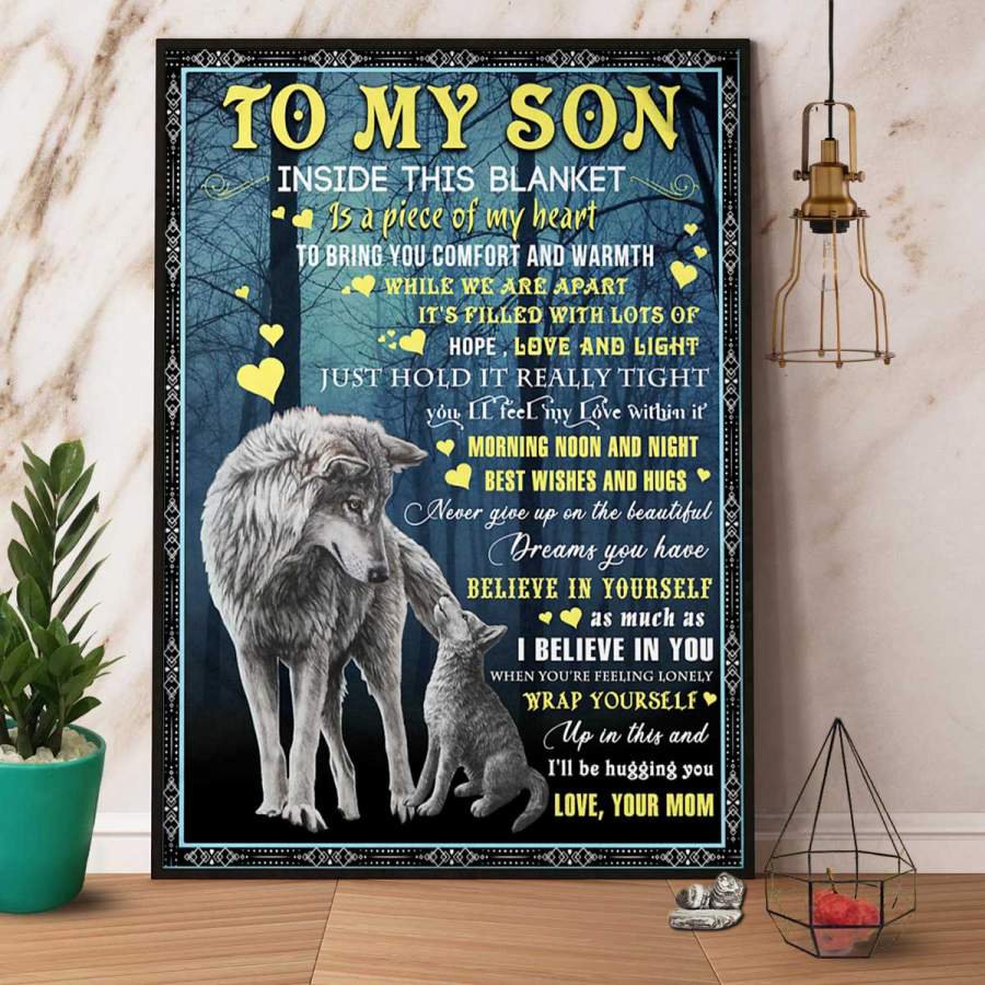 Wolf mom to my son is a piece of my heart to bring you comfort and warmth animal forest lovers paper poster no frame/ wrapped canvas wall decor