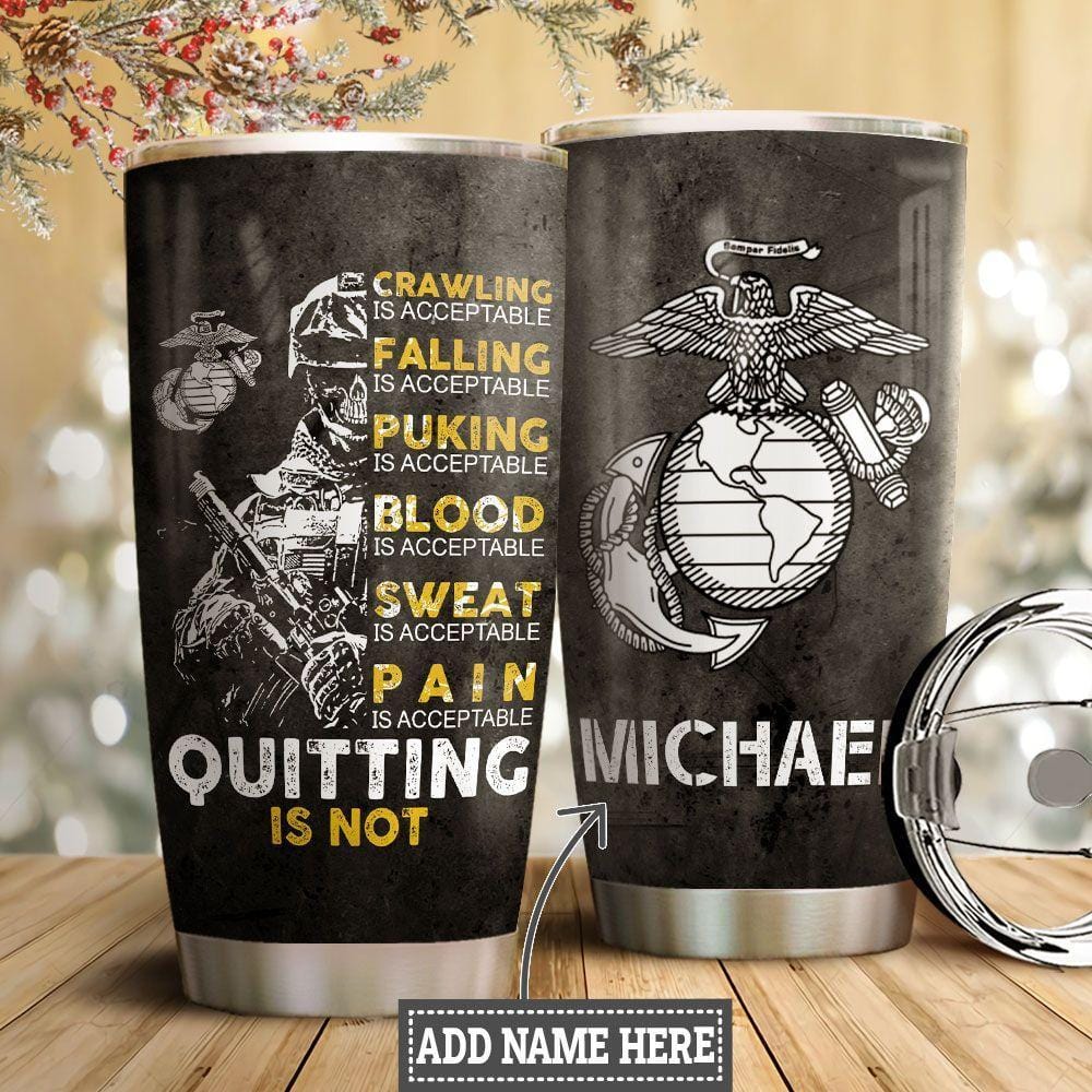 Personalized Usmc Tumbler Marine Corps Never Quit Custom Name Stainless Steel Tumbler Us Marines Veteran Gift Ideas Bps01023