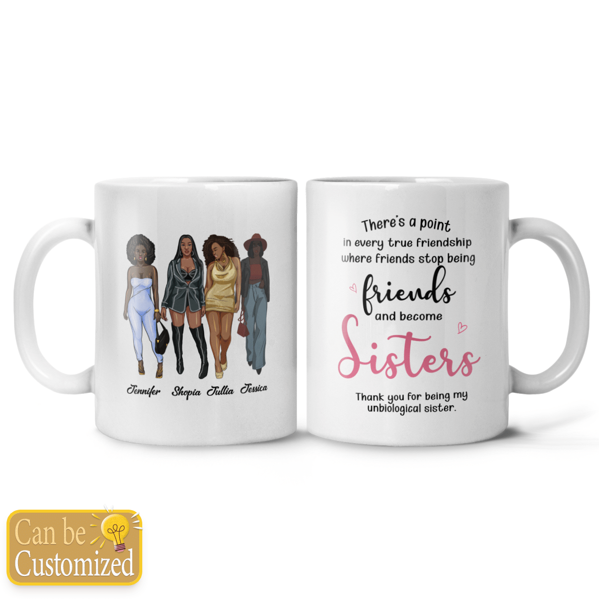 Personalized Mug Black Sister Friends There’S A Point In Every True Friendship 4 Bestie