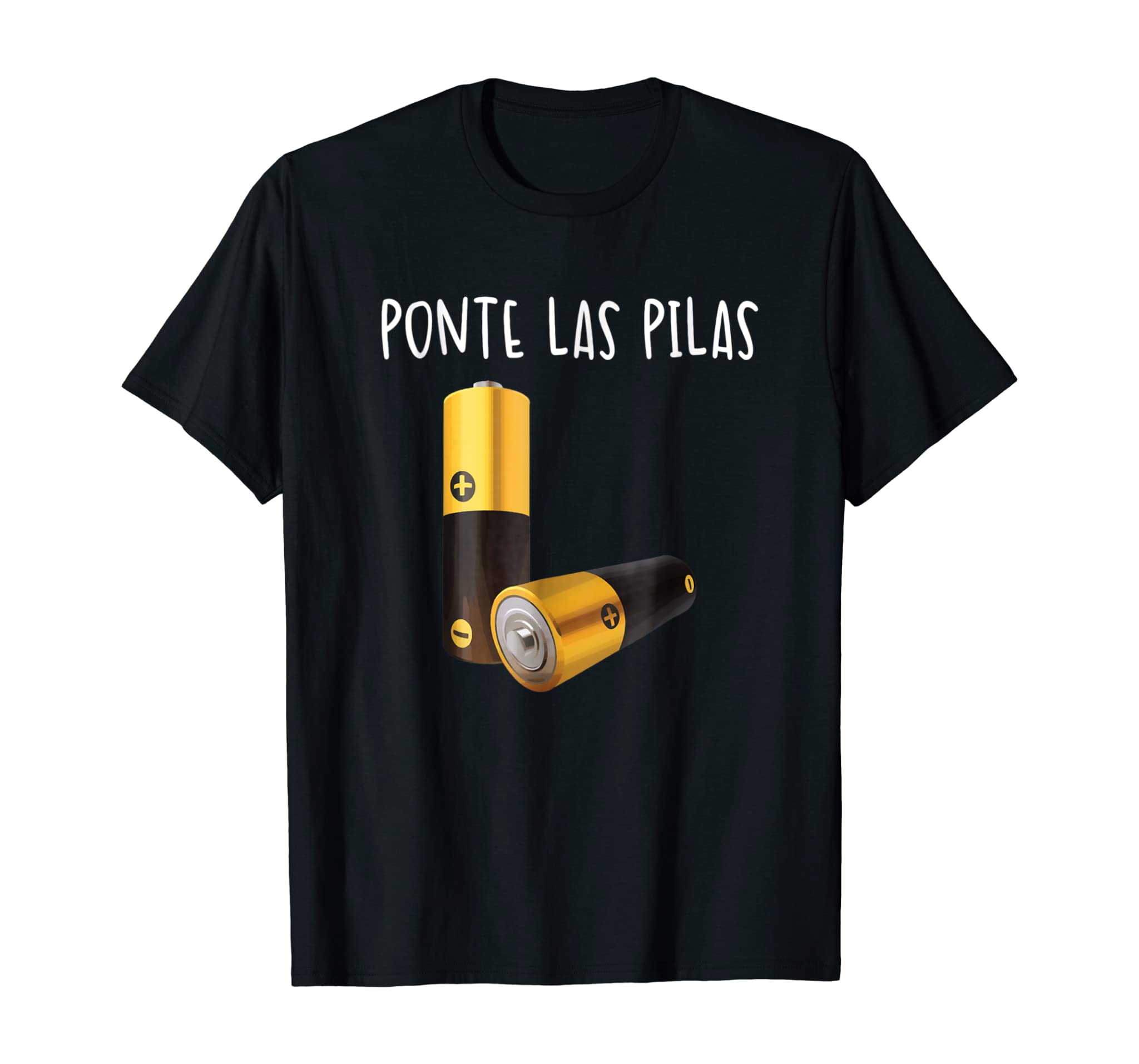 Ponte Las Pilas Shirt Funny Spanish Mexico Independence Day