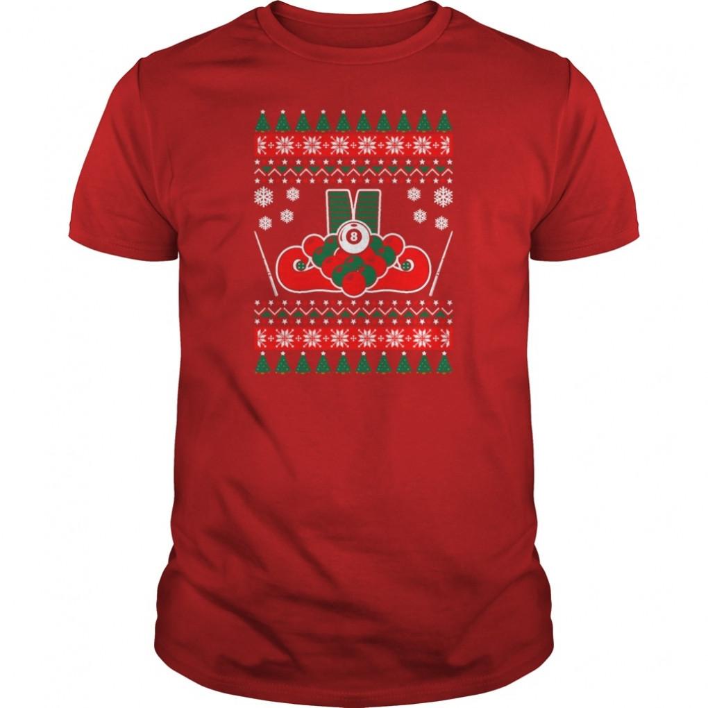 Billiard Snooker ugly Christmas Sweater T Shirt TShirts  Mens TShirt Guys Tee 829384723